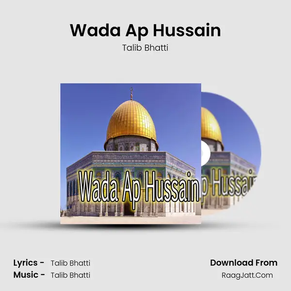 Wada Ap Hussain mp3 song