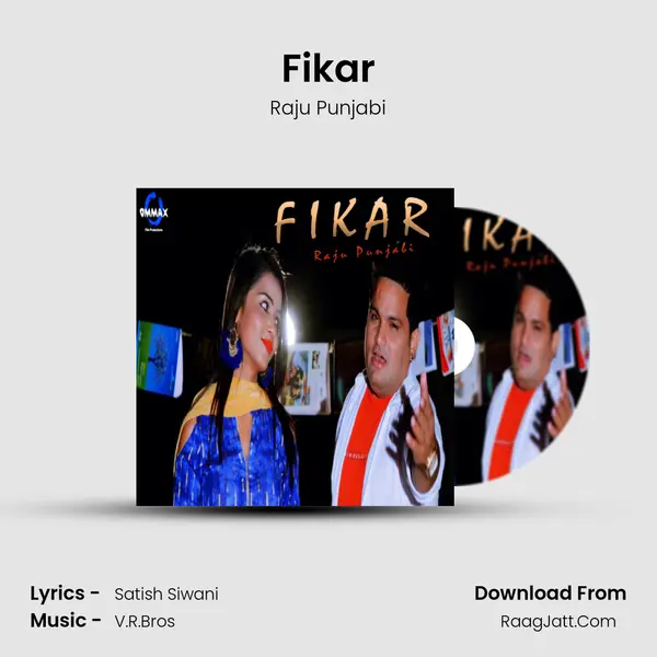 Fikar - Raju Punjabi