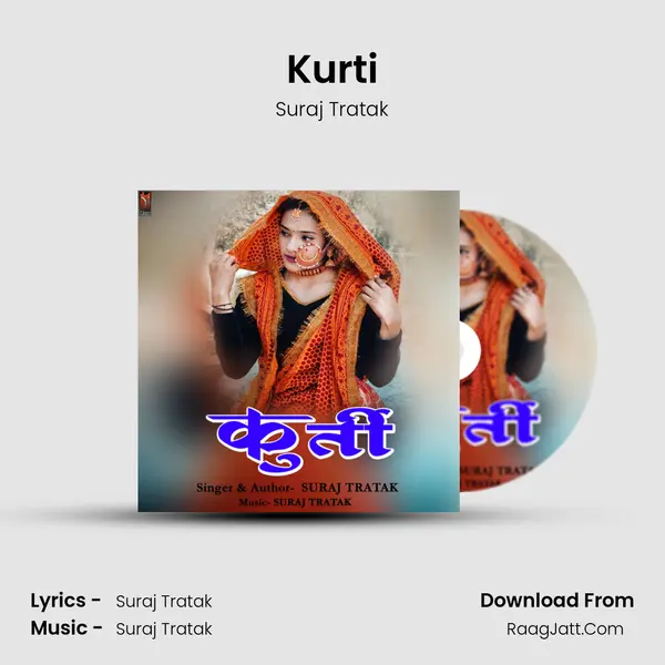 Kurti Song mp3 | Suraj Tratak