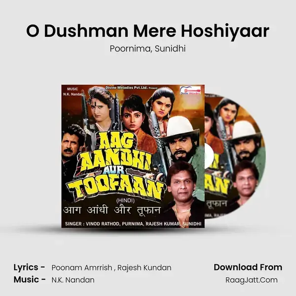 O Dushman Mere Hoshiyaar mp3 song