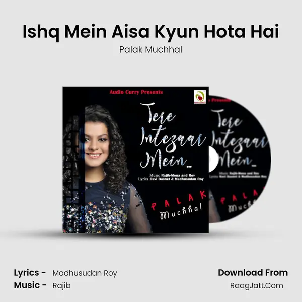 Ishq Mein Aisa Kyun Hota Hai mp3 song