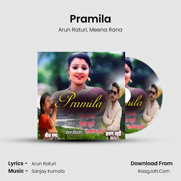 Pramila Song mp3 | Arun Raturi