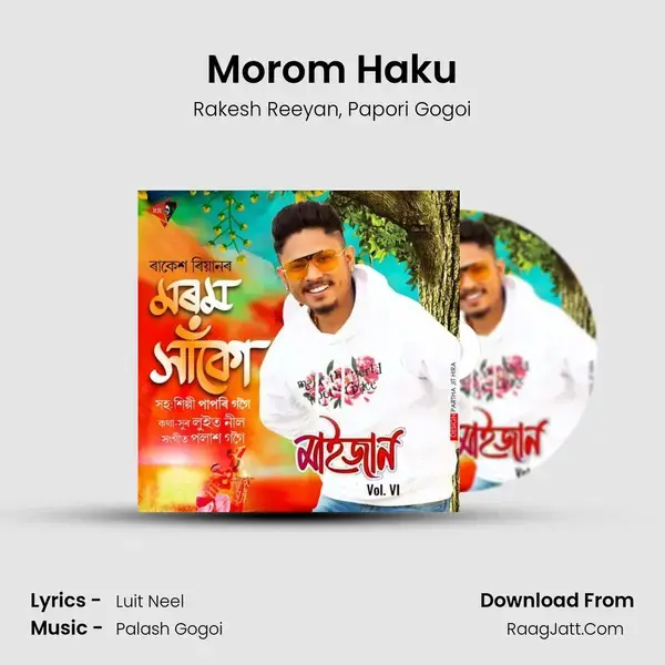 Morom Haku mp3 song