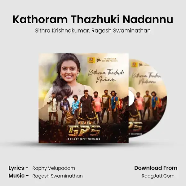 Kathoram Thazhuki Nadannu Song mp3 | Sithra Krishnakumar