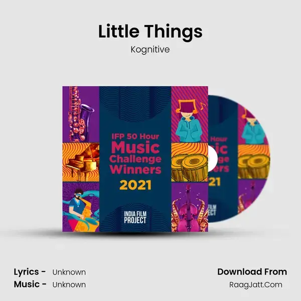 Little Things Song mp3 | Kognitive