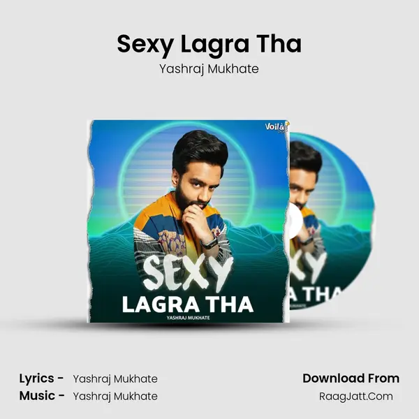 Sexy Lagra Tha mp3 song