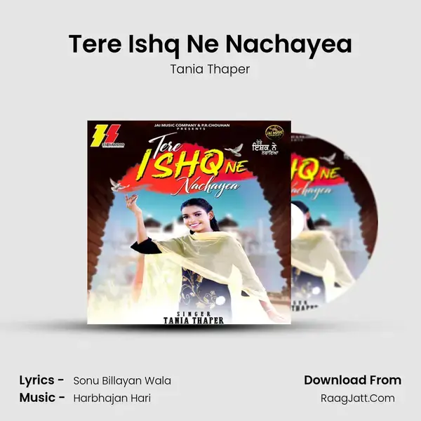 Tere Ishq Ne Nachayea mp3 song