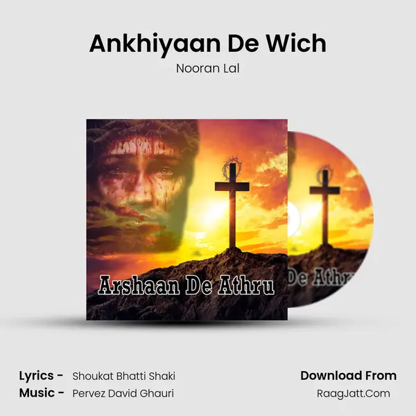 Ankhiyaan De Wich mp3 song