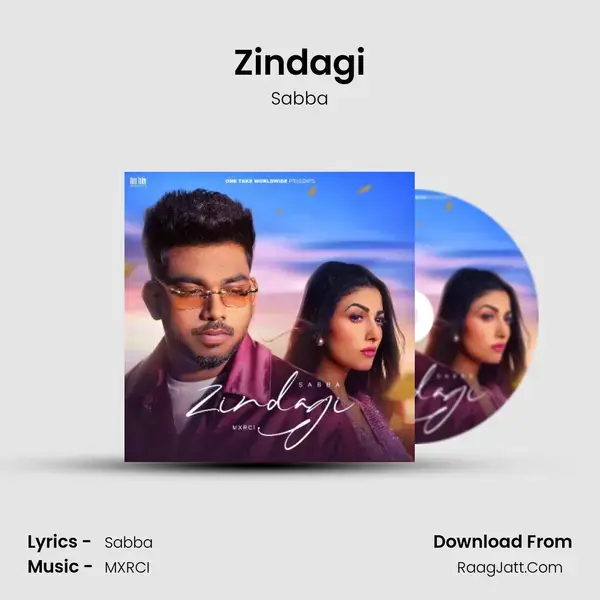 Zindagi mp3 song