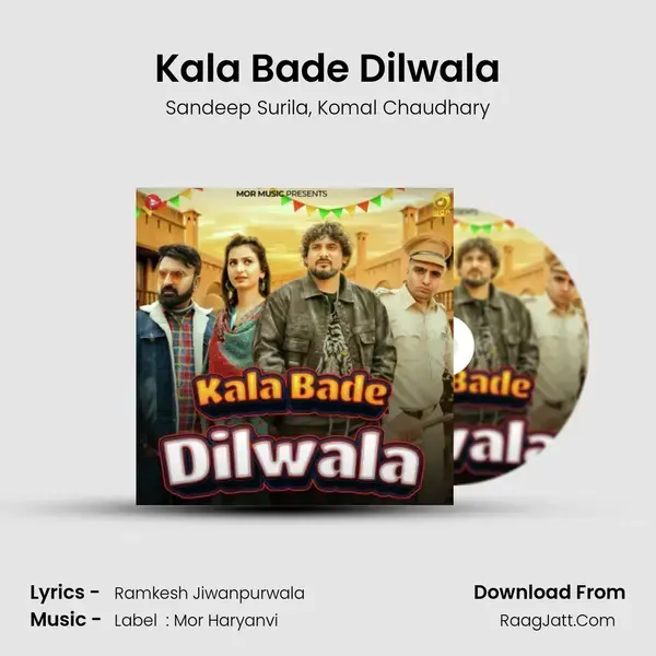 Kala Bade Dilwala mp3 song