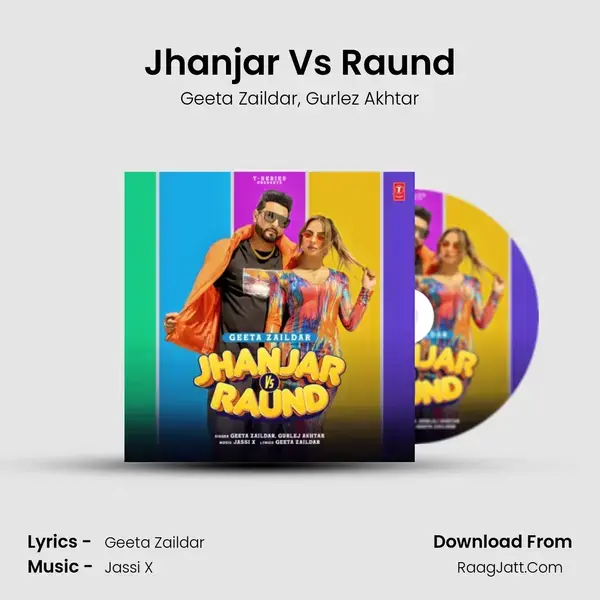 Jhanjar Vs Raund mp3 song