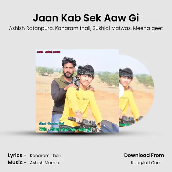 Jaan Kab Sek Aaw Gi mp3 song