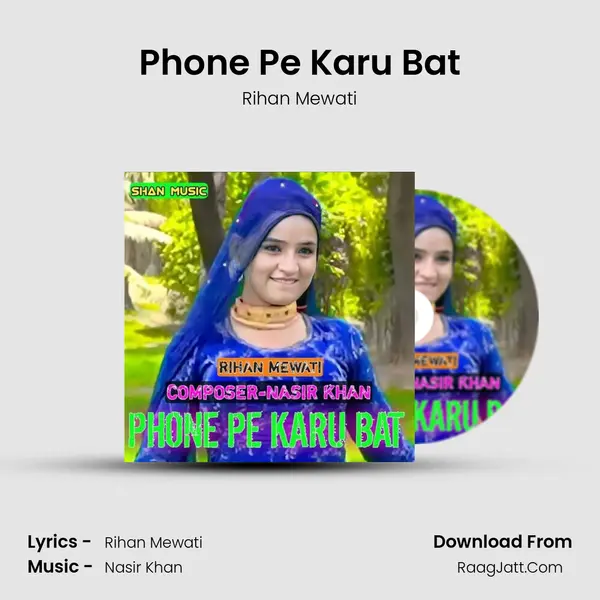 Phone Pe Karu Bat mp3 song