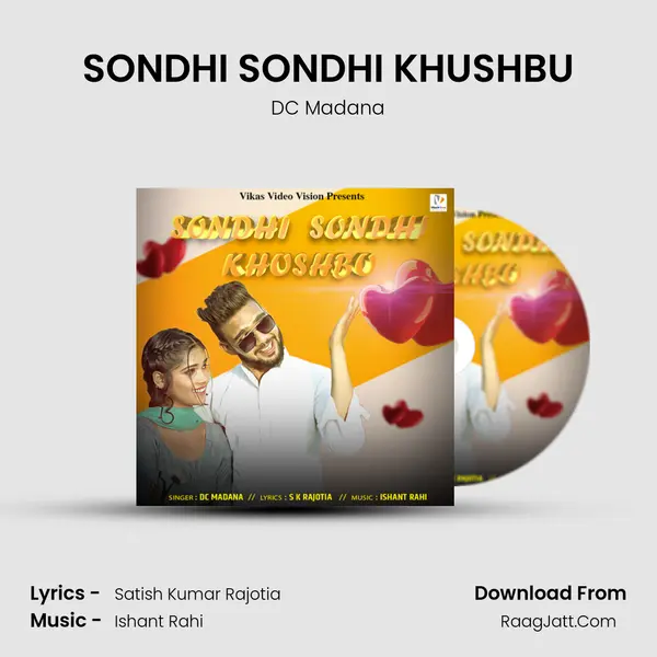 SONDHI SONDHI KHUSHBU mp3 song