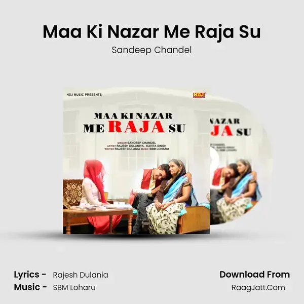 Maa Ki Nazar Me Raja Su mp3 song