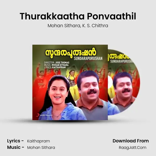 Thurakkaatha Ponvaathil Song mp3 | Mohan Sithara