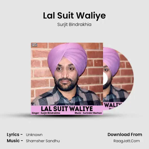 Lal Suit Waliye mp3 song