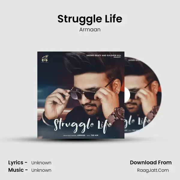 Struggle Life mp3 song