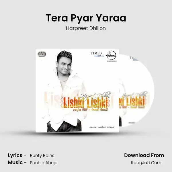 Tera Pyar Yaraa Song mp3 | Harpreet Dhillon