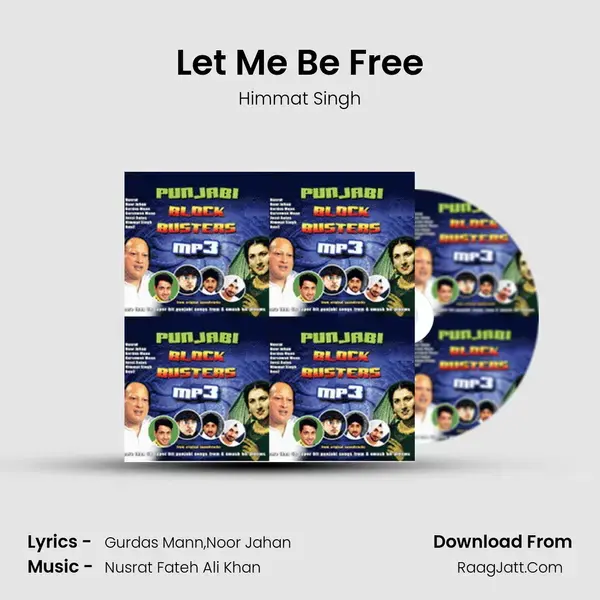 Let Me Be Free Song mp3 | Himmat Singh