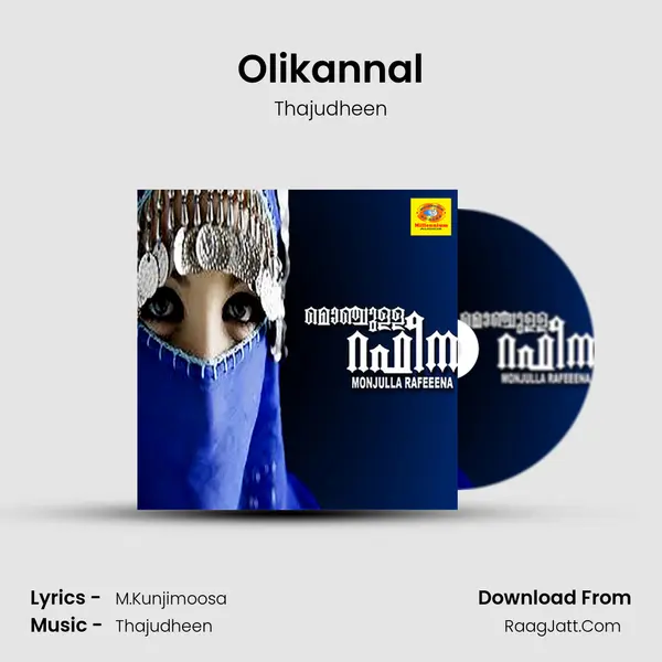 Olikannal Song mp3 | Thajudheen