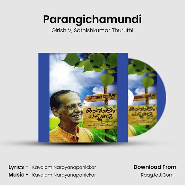 Parangichamundi Song mp3 | Girish V