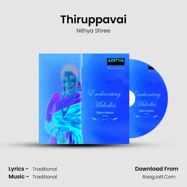 Thiruppavai Song mp3 | Nithya Shree