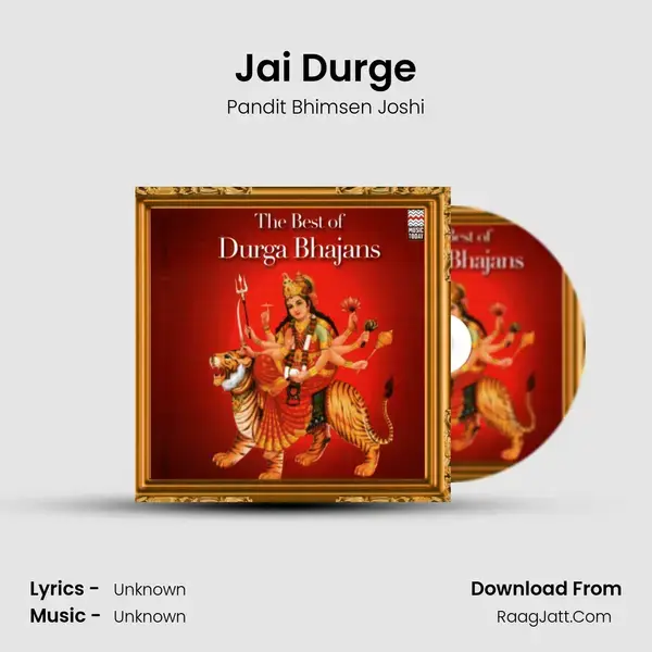 Jai Durge Song mp3 | Pandit Bhimsen Joshi