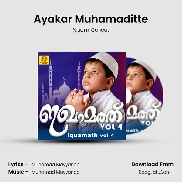 Ayakar Muhamaditte mp3 song