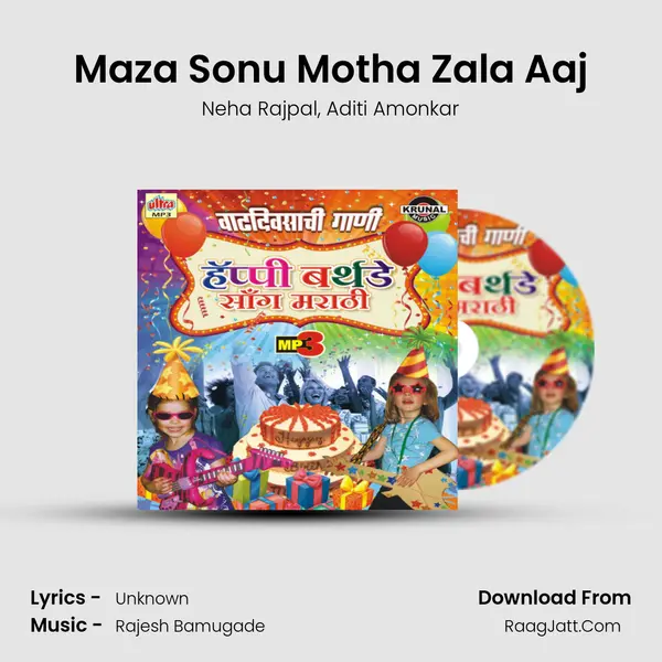 Maza Sonu Motha Zala Aaj Song mp3 | Neha Rajpal