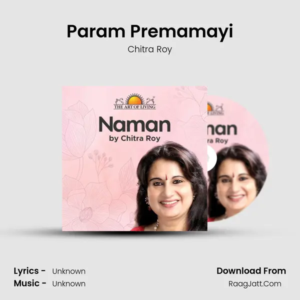 Param Premamayi Song mp3 | Chitra Roy