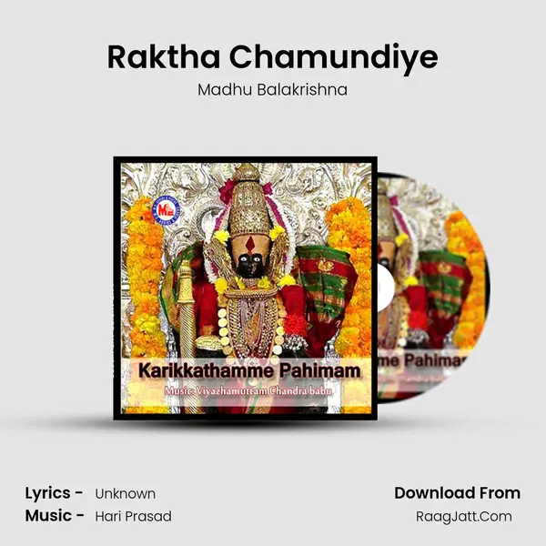 Raktha Chamundiye Song mp3 | Madhu Balakrishna