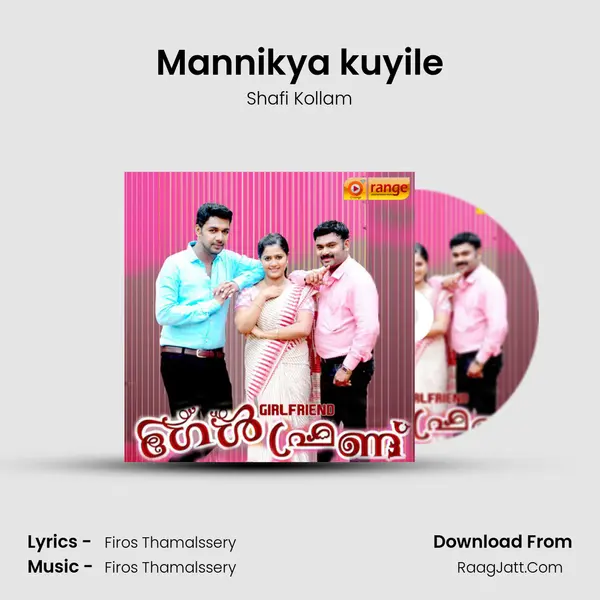 Mannikya kuyile Song mp3 | Shafi Kollam