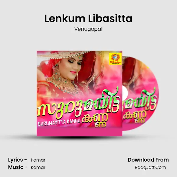 Lenkum Libasitta Song mp3 | Venugopal