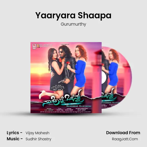 Yaaryara Shaapa Song mp3 | Gurumurthy