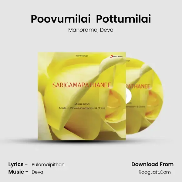 Poovumilai  Pottumilai mp3 song