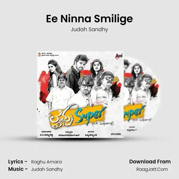 Ee Ninna Smilige Song mp3 | Judah Sandhy