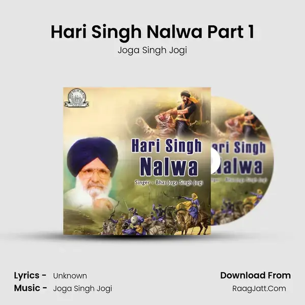 Hari Singh Nalwa Part 1 Song mp3 | Joga Singh Jogi