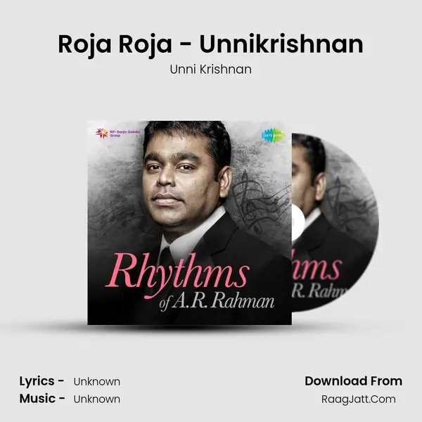 Roja Roja - Unnikrishnan Song mp3 | Unni Krishnan