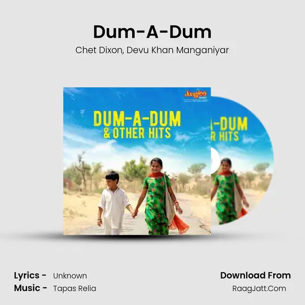 Dum-A-Dum mp3 song