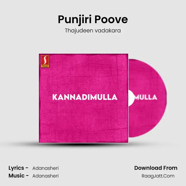 Punjiri Poove mp3 song