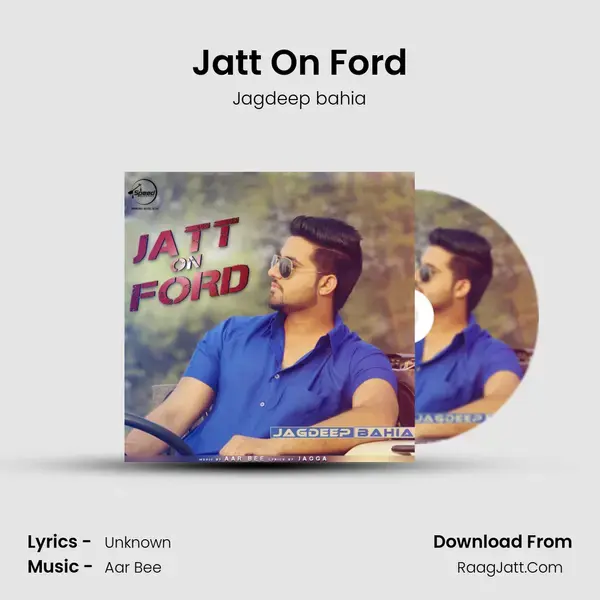 Jatt On Ford mp3 song