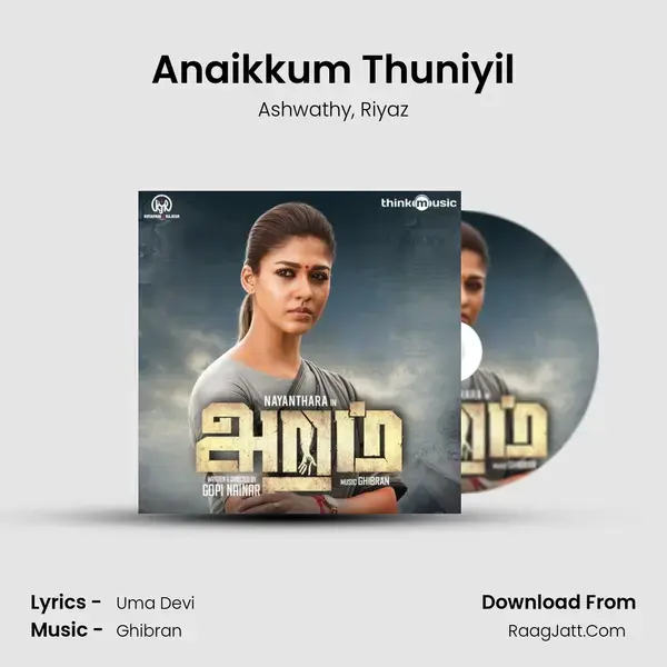 Anaikkum Thuniyil mp3 song