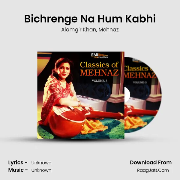 Bichrenge Na Hum Kabhi Song mp3 | Alamgir Khan