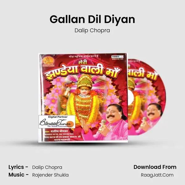 Gallan Dil Diyan Song mp3 | Dalip Chopra