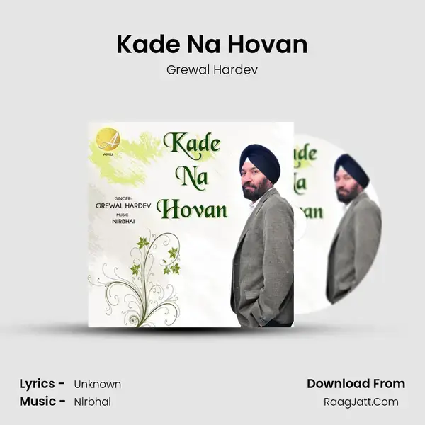 Kade Na Hovan - Grewal Hardev