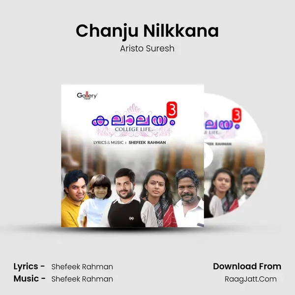 Chanju Nilkkana Song mp3 | Aristo Suresh