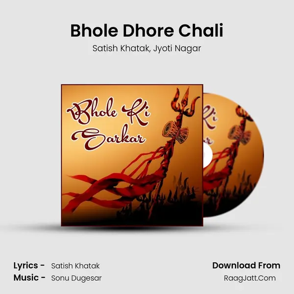 Bhole Dhore Chali mp3 song