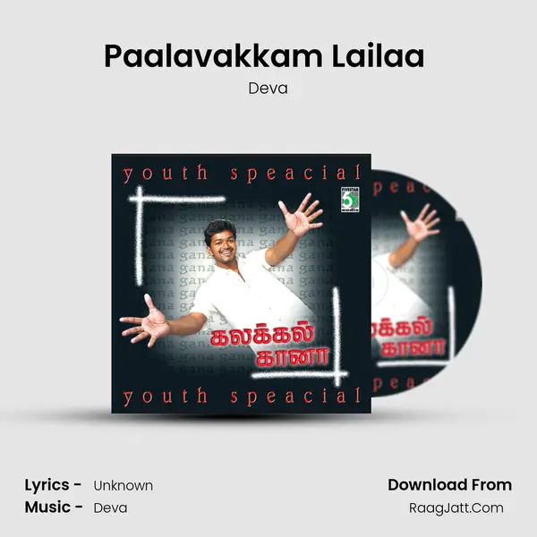 Paalavakkam Lailaa (From 