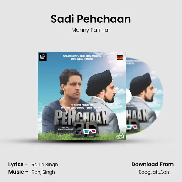 Sadi Pehchaan Song mp3 | Manny Parmar